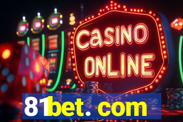 81bet. com